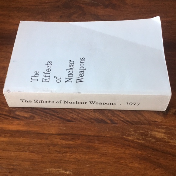The Effects of Nuclear Weapons 1977 Softcover Gladstone Dolan - Picture 2 of 12